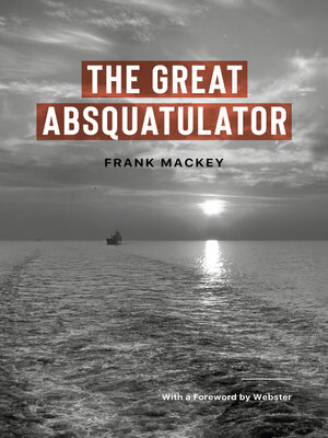 cover image of The Great Absquatulator